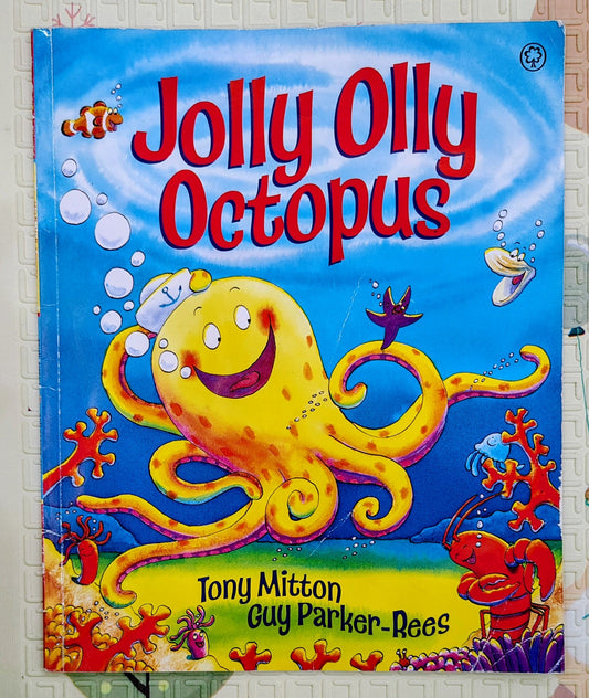 Jolly Olly Octopus by Tony Mitton and Guy Parker Rees | Orchard