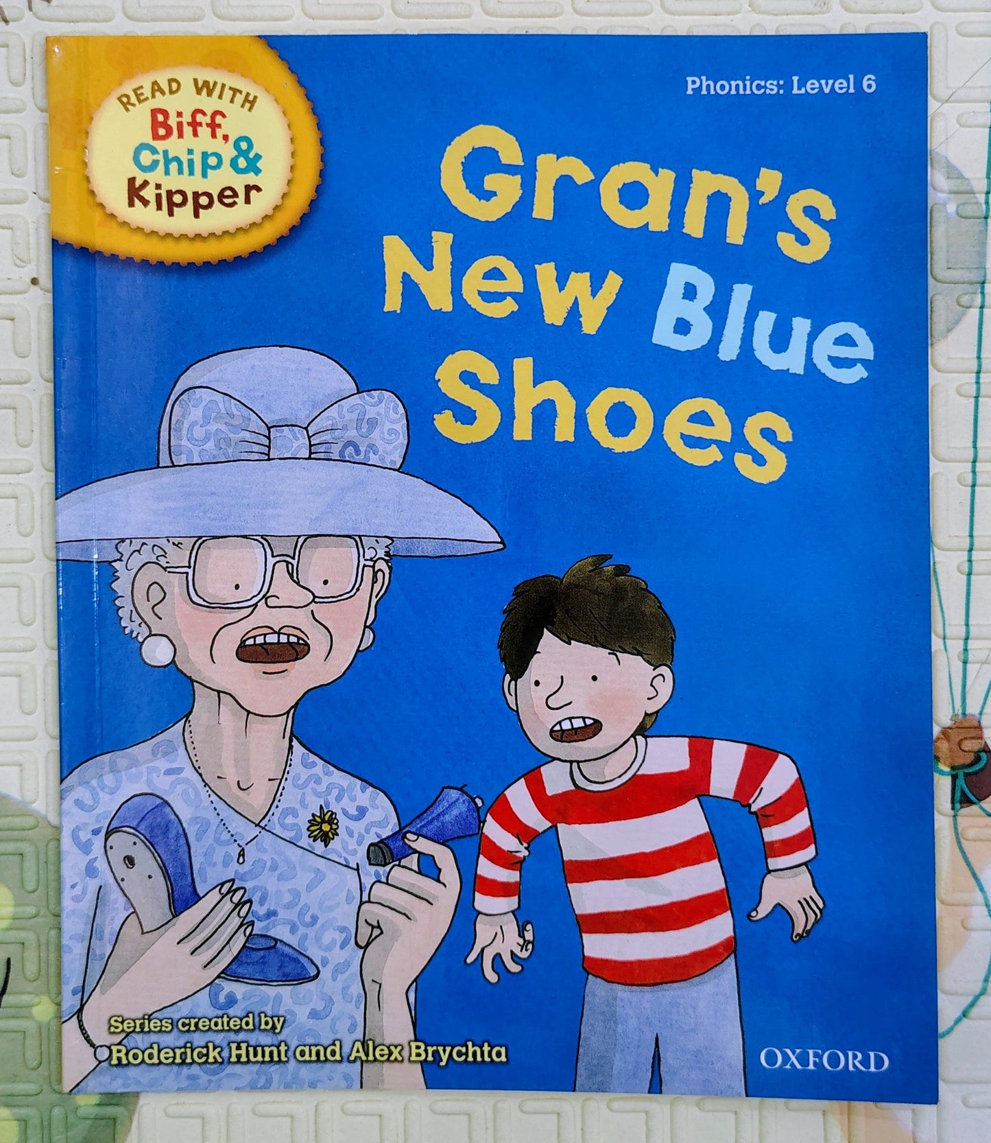 Gran's New Blue Shoes by Roderick Hunt | Oxford Phonics Level 6
