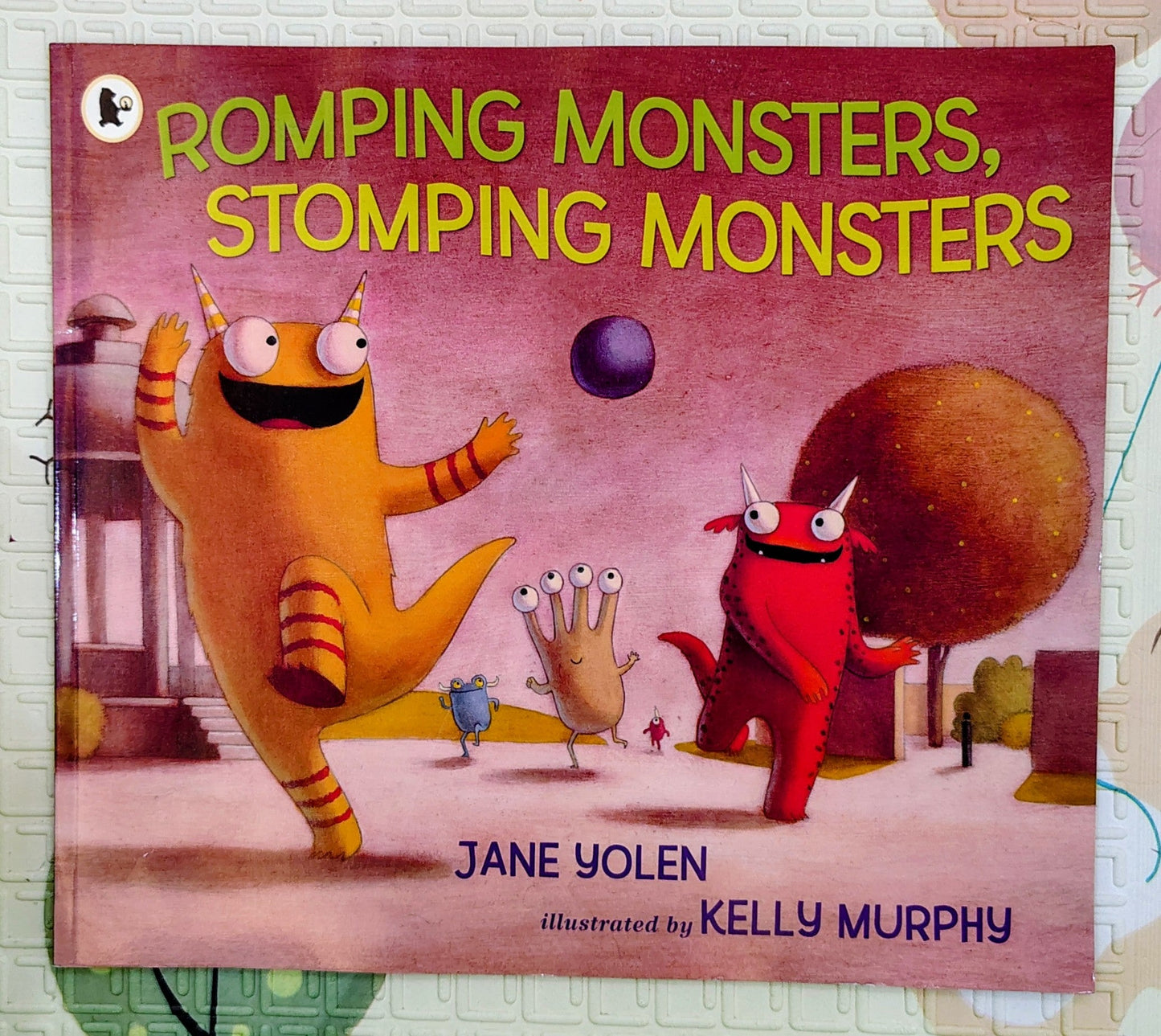 Romping Monsters, Stomping Monsters by Jane Yolen and Kelly Murphy