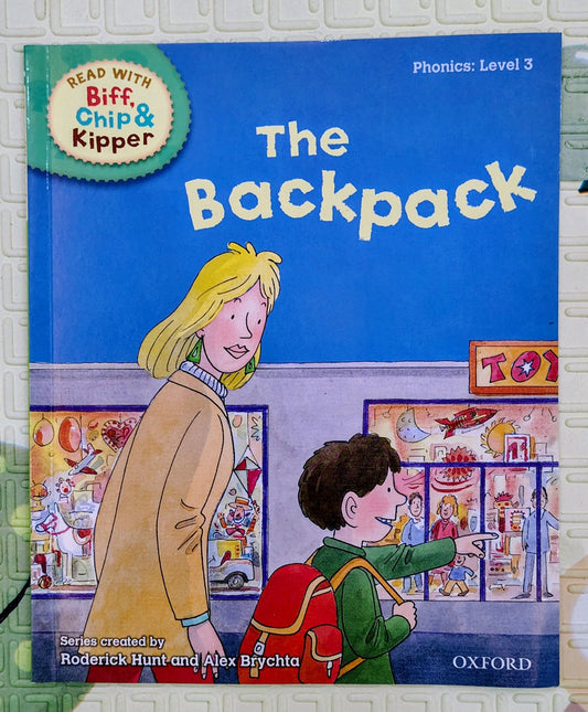 The Backpack by Roderick Hunt and Alex Brychta | Oxford Level 3