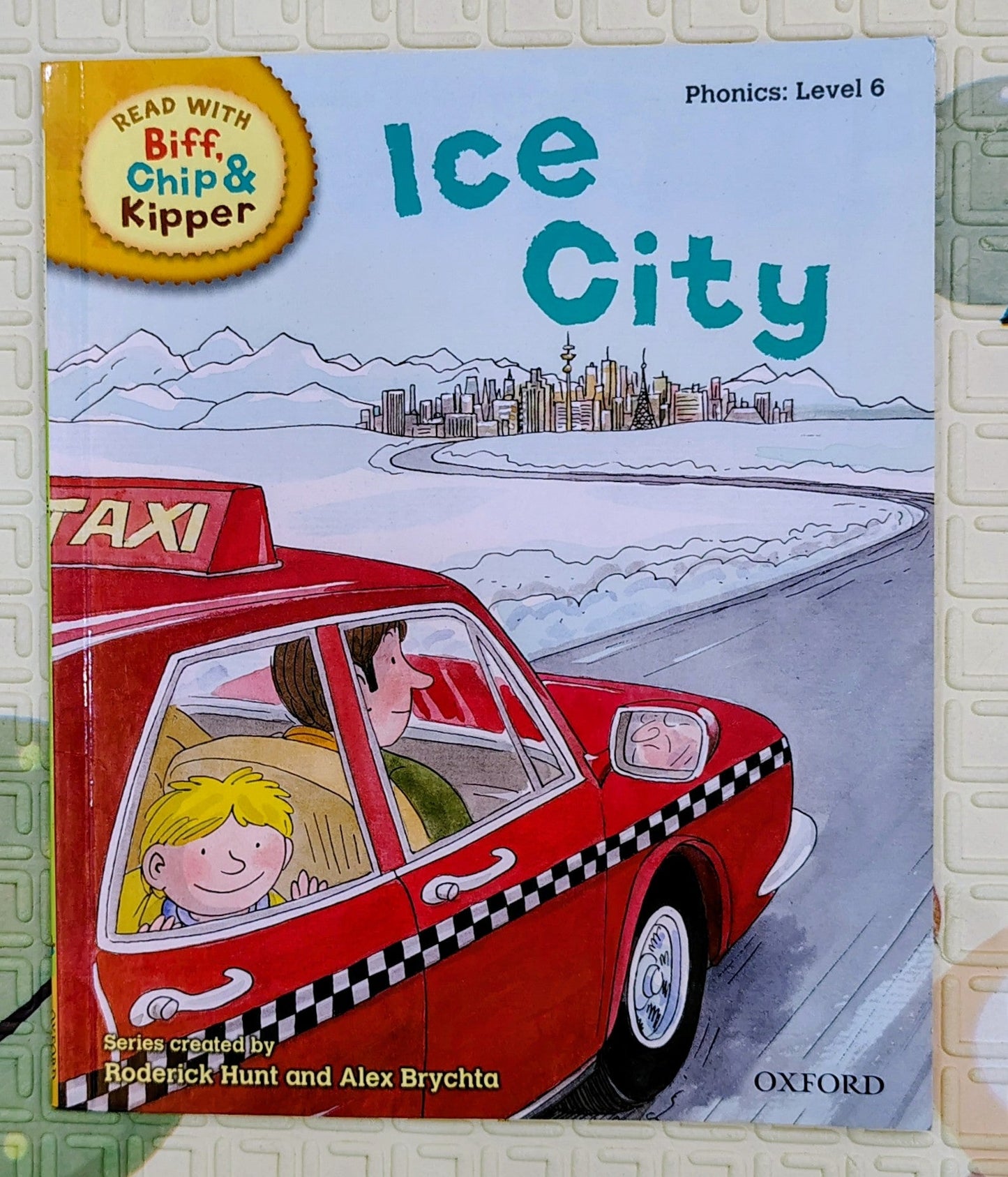 Ice City by Roderick Hunt and Alex Brychta | Oxford Level 6