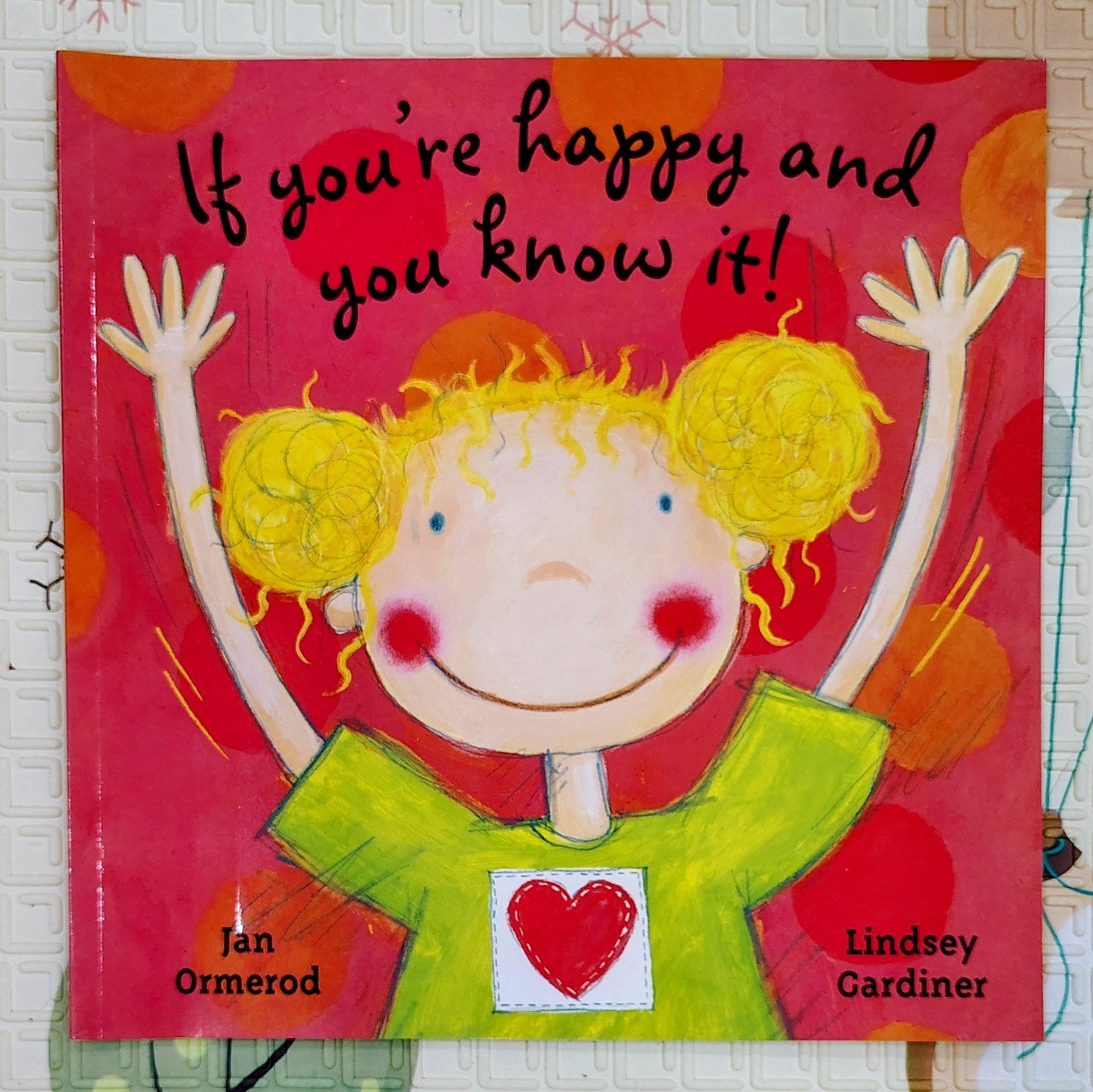 If You're Happy and You Know It! by Jan Ormerod | Oxford Press