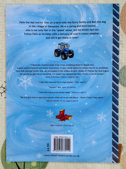 Felix the Fast Tractor and the Coal Delivery by Catherine Cannon