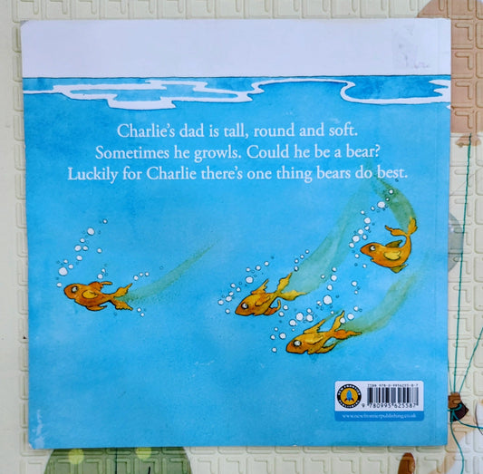 My Dad is a Bear by Nicola Connelly and Annie White