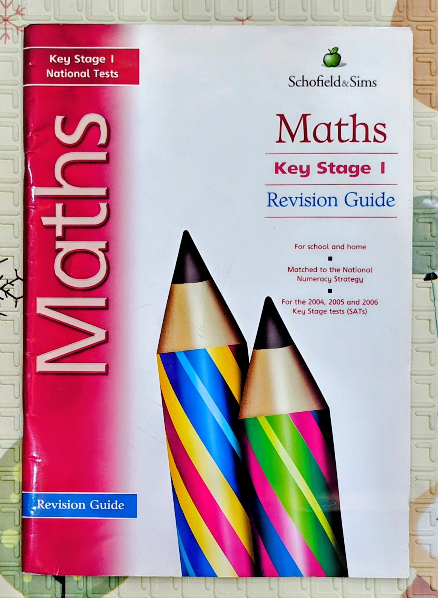 Maths Key Stage 1 Revision Guide by Schofield & Sims