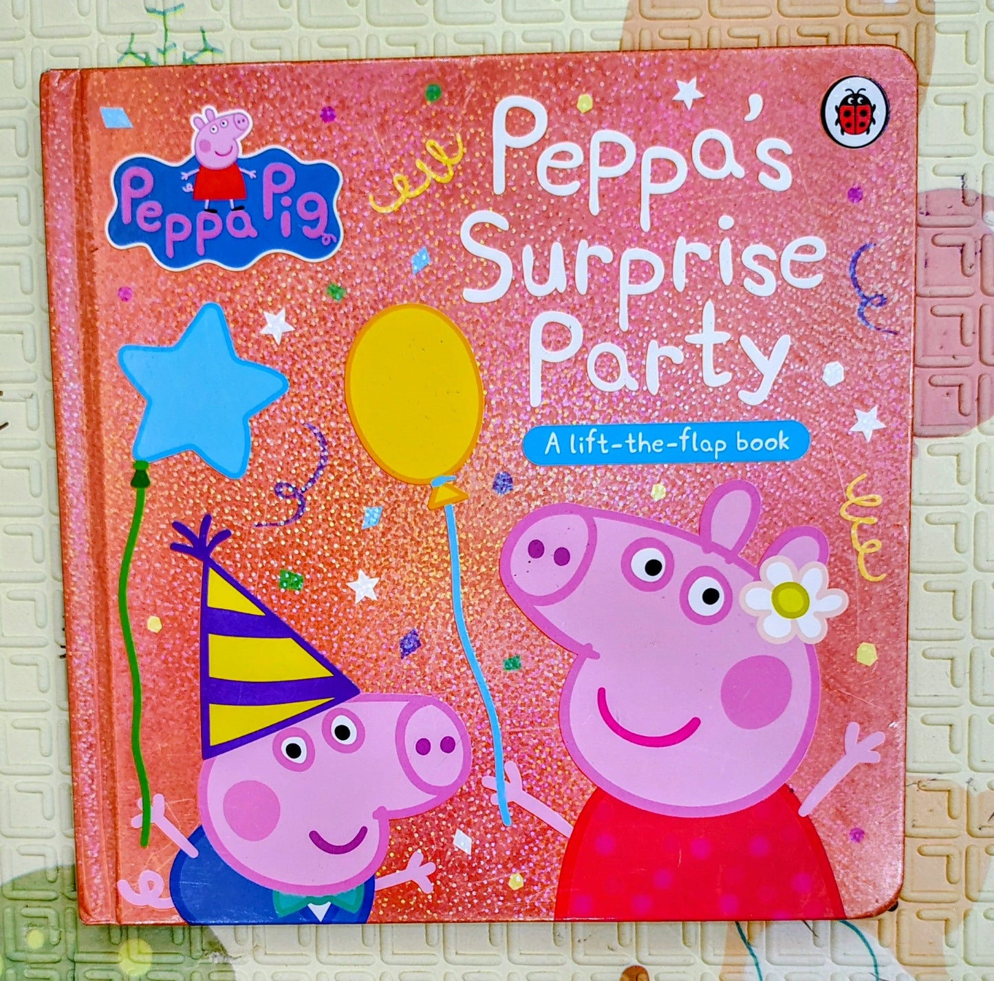 Peppa's Surprise Party | Lift the Flap | Ladybird