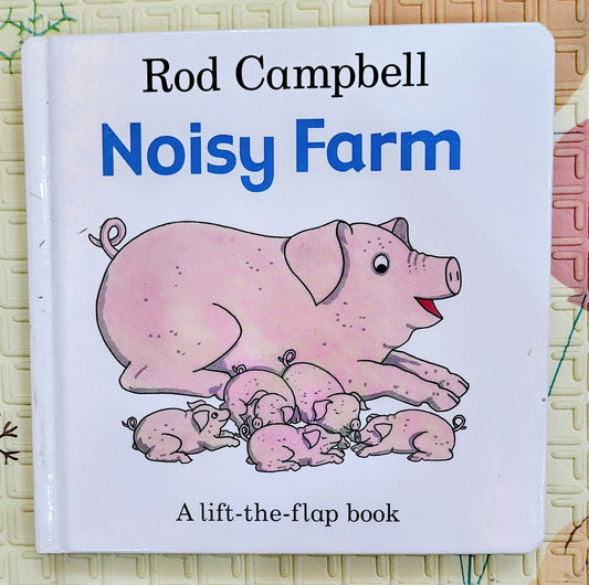 Noisy Farm by Rod Campbell | Macmillan