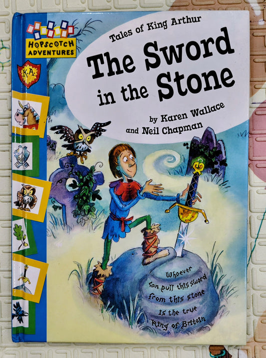 The Sword in the Stone by Karen Wallace and Neil Chapman | Hopscotch Adventures