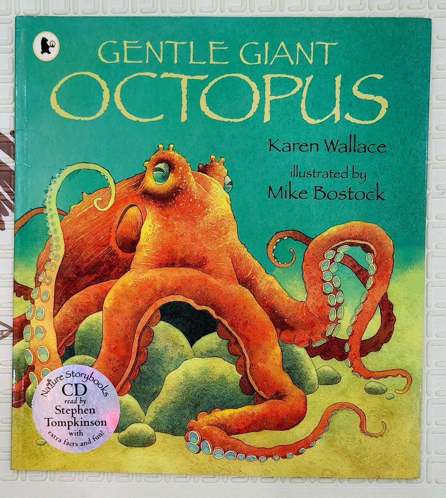 Gentle Giant Octopus by Karen Wallace and Mike Bostock