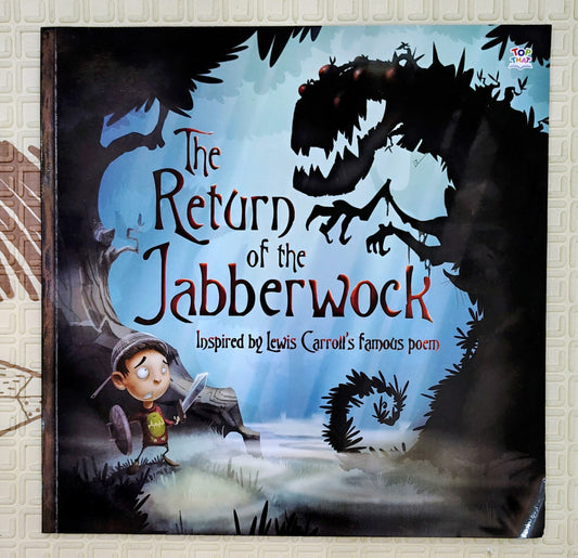 The Return of the Jabberwock by Oakley Graham