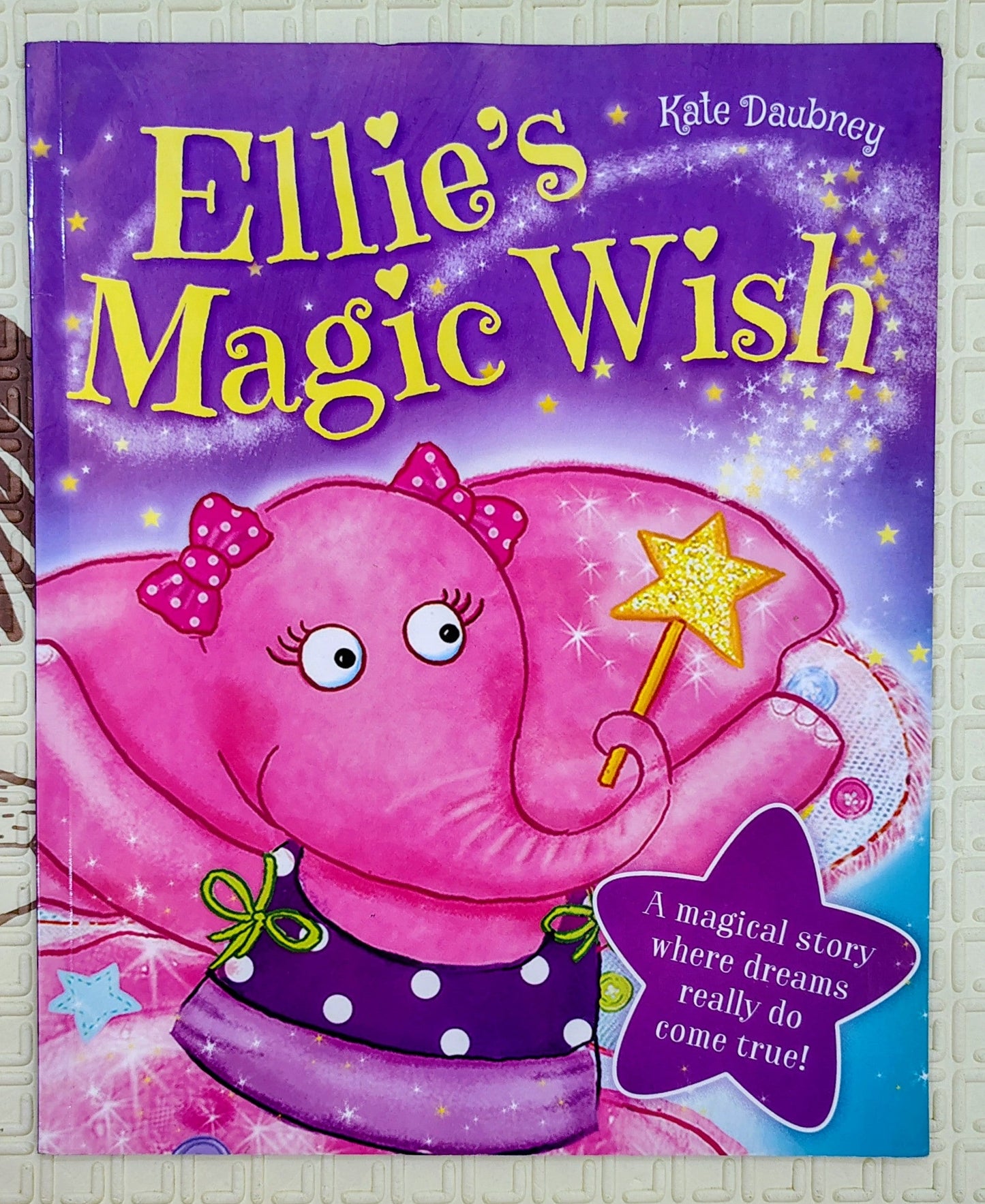 Ellie's Magic Wish by Kate Daubney | Igloobooks