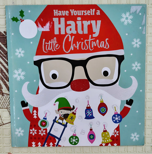 Have Yourself a Hairy Little Christmas | Make believe ideas