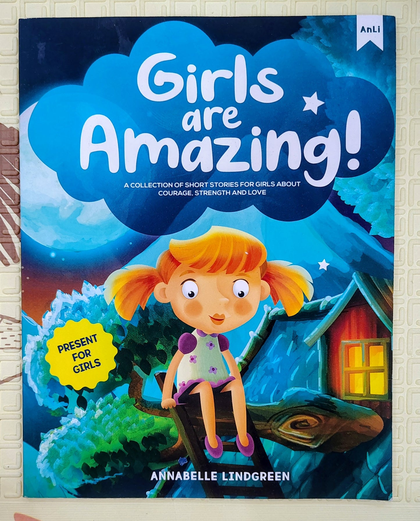 Girls Are Amazing! by Annabelle Lindgreen | AnLi