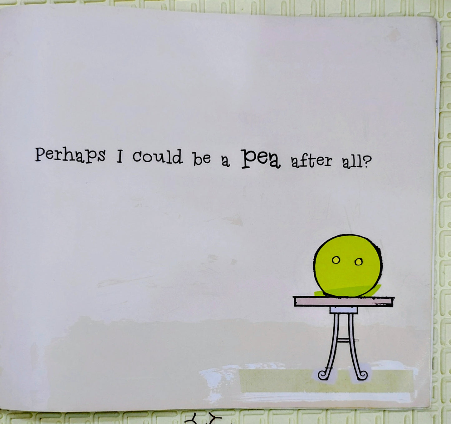 I Don't Want to Be a Pea! by Ann Bonwill | Oxford