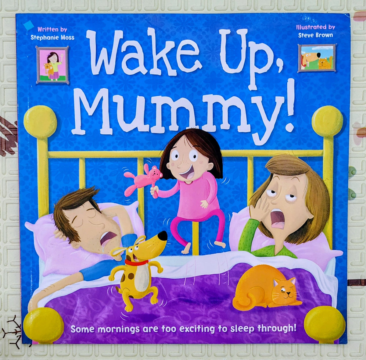 Wake Up, Mummy! by Melanie Moss | Igloobooks