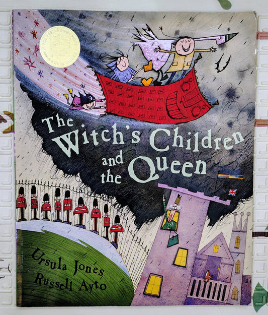 The Witch's Children and the Queen by Ursula Jones and Russell Ayto