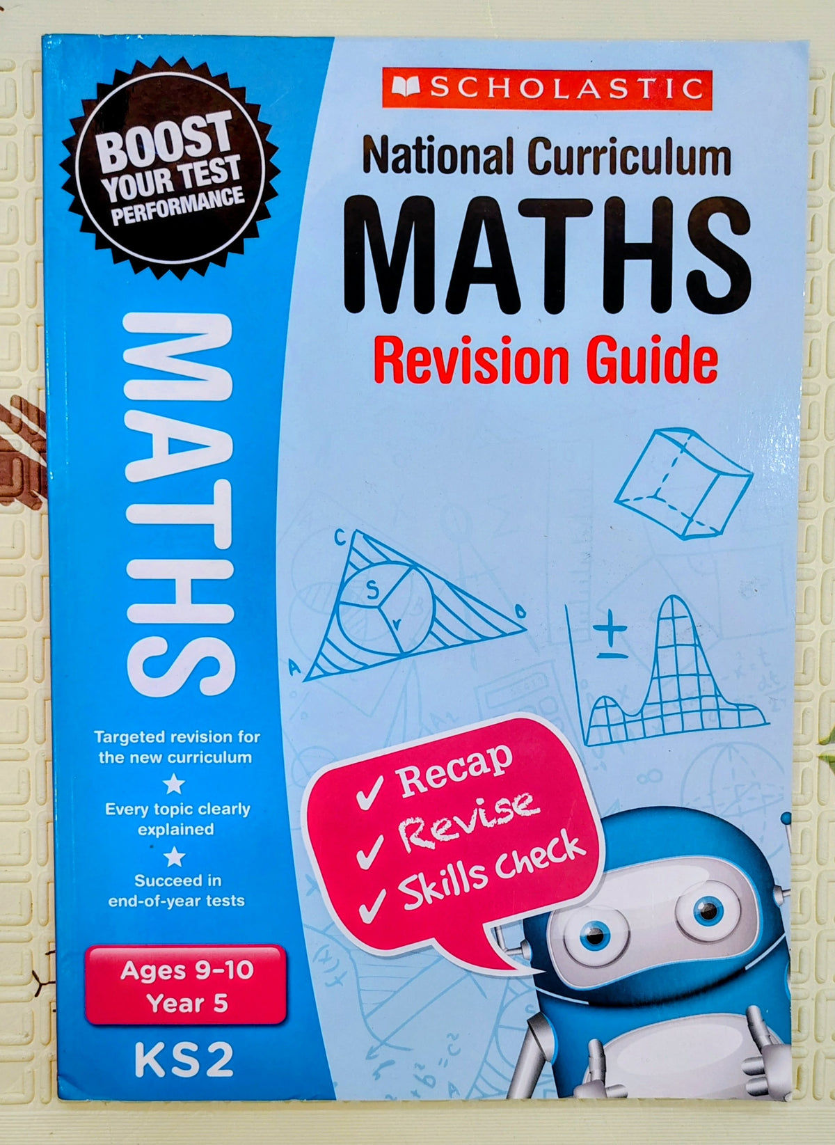 National Curriculum Maths Revision Guide | Scholastic 9-10