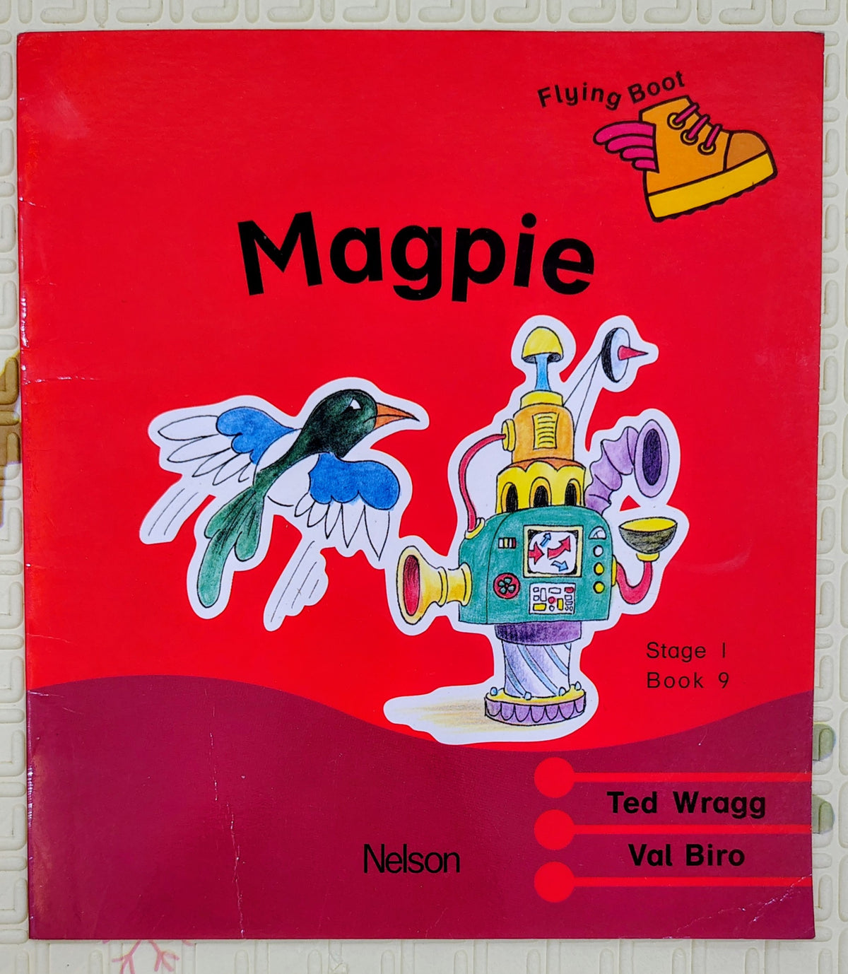 Magpie by Ted Wragg and Val Biro | Nelson Stage 1