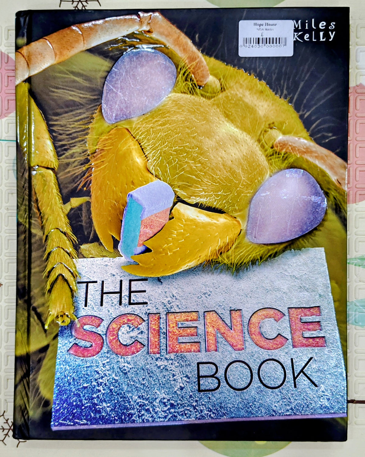 The Science Book by Miles Kelly