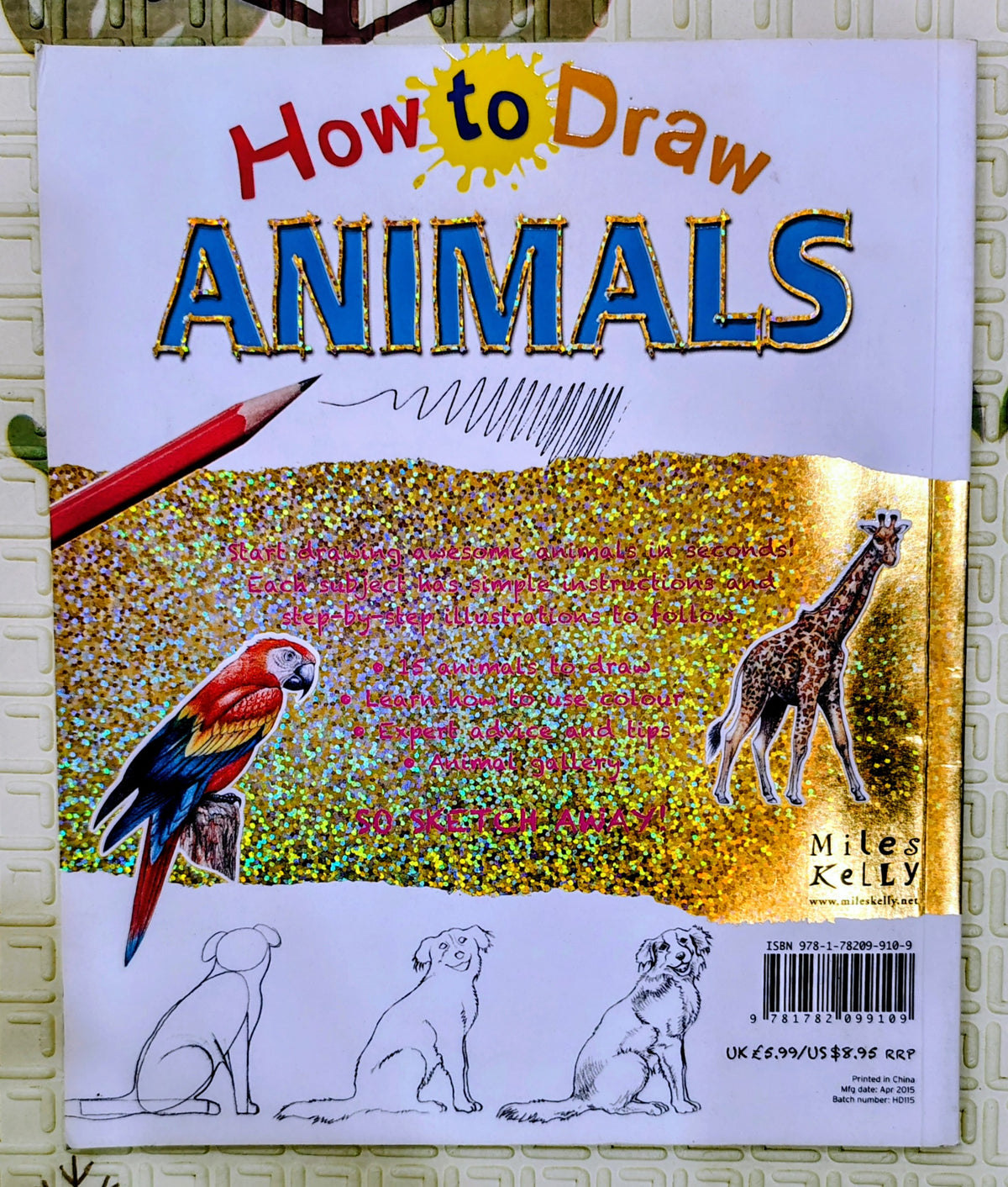 How to Draw Animals by Miles Kelly