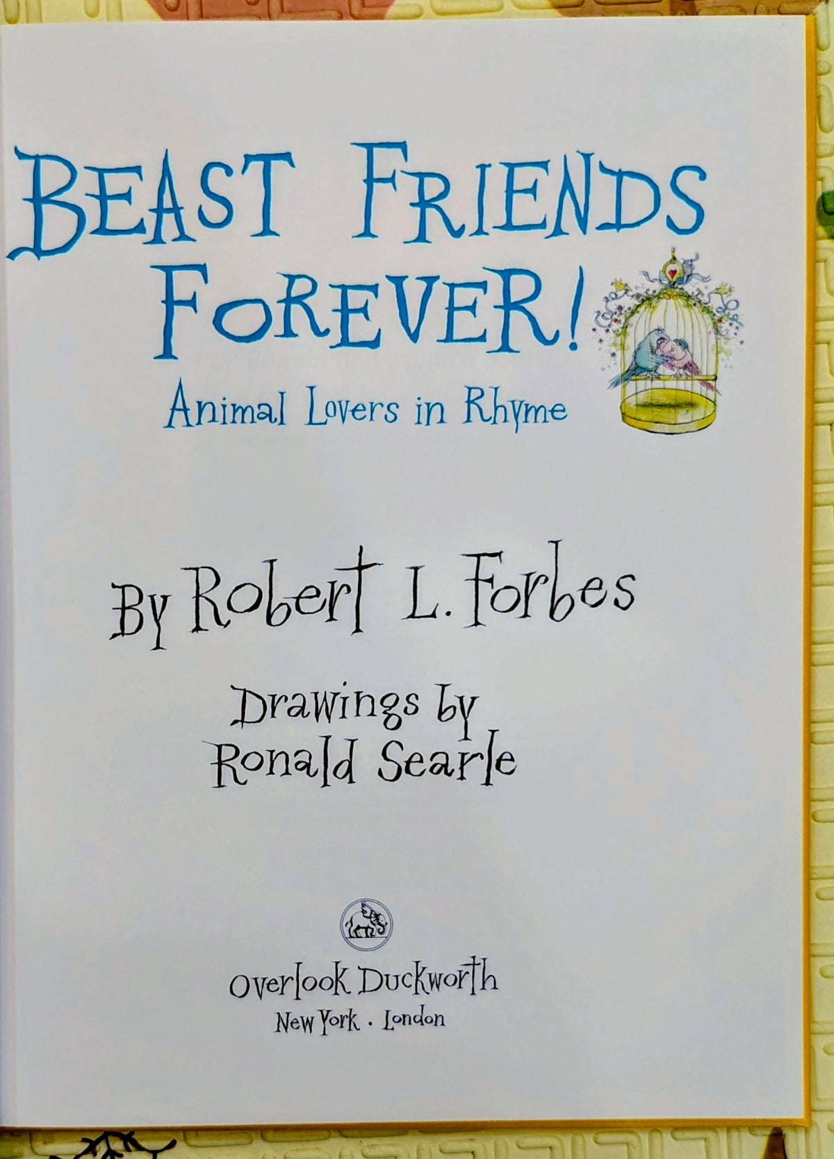 Beast Friends Forever! by Robert L. Forbes | Animal Lovers in Rhyme