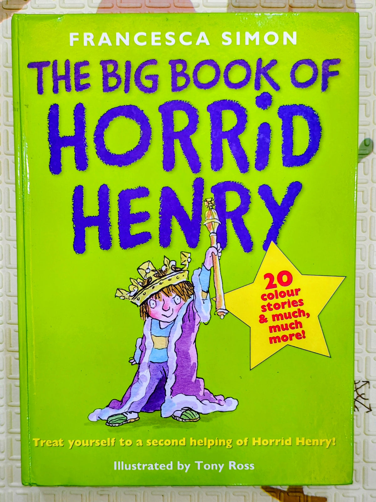 The Big Book of Horrid Henry by Francesca Simon | Orion Children's Books