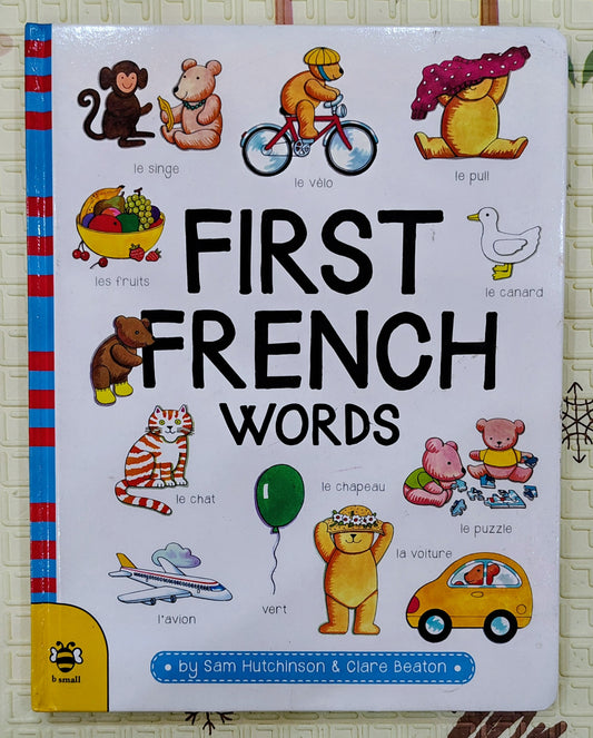 First French Words by Sam Hutchinson & Clare Beaton | b small