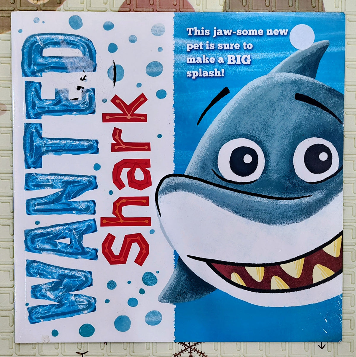 Wanted: Shark by Stephanie Moss and Jeff Crowther | IglooBooks