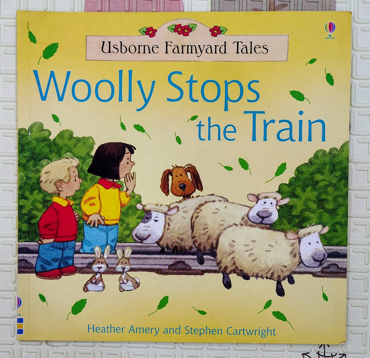 Woolly Stops the Train by Heather Amery and Stephen Cartwright | Usborne Farmyard Tales