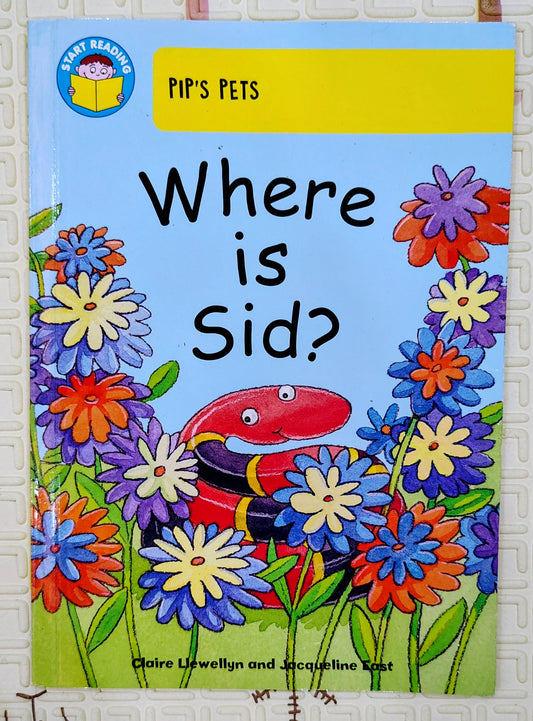 Where is Sid? by Claire Llewellyn | Start Reading Yellow Band 3