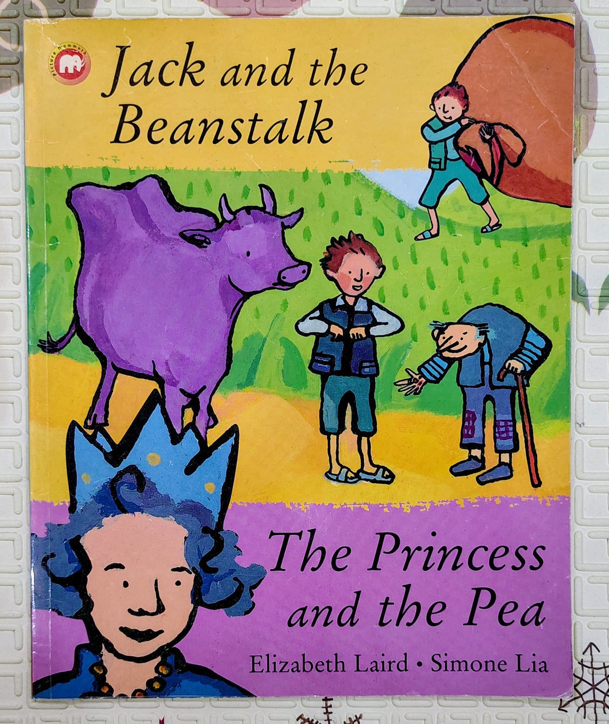 Jack and the Beanstalk & The Princess and the Pea by Elizabeth Laird | Classic Fairy Tales
