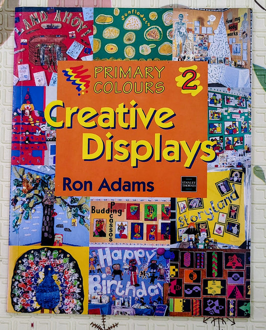 Creative Displays 2 by Ron Adams | Stanley Thornes