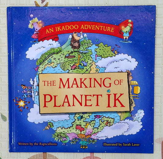 The Making of Planet Ik by The Rapscallions | Ikadoo