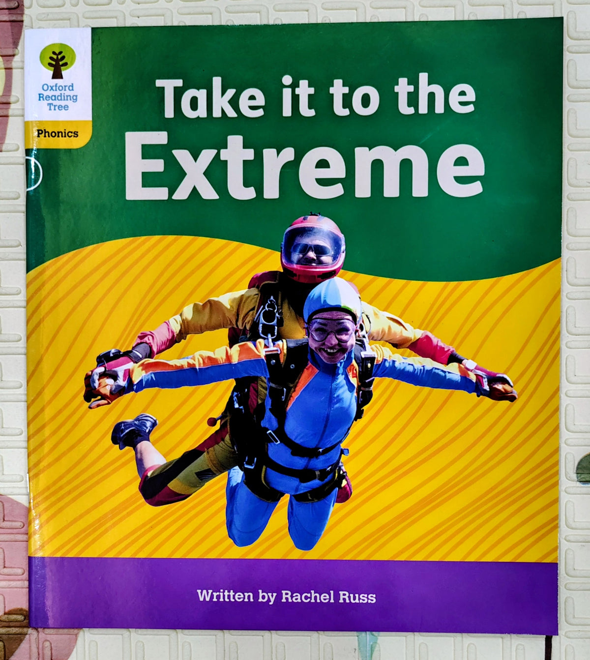 Take it to the Extreme by Rachel Russ | Oxford Reading Tree Level 5