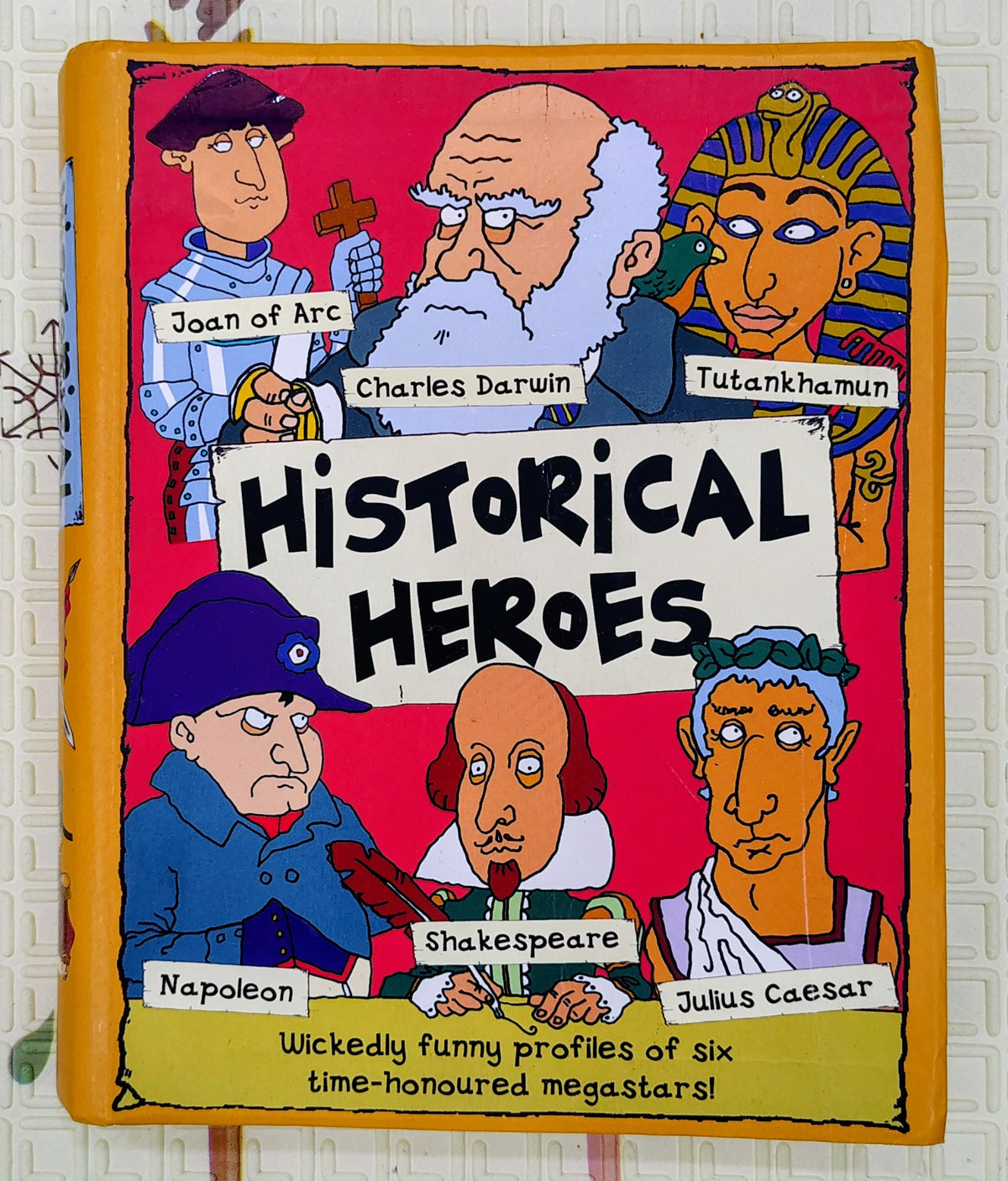 Historical Heroes by Miles Kelly | Funny Biography