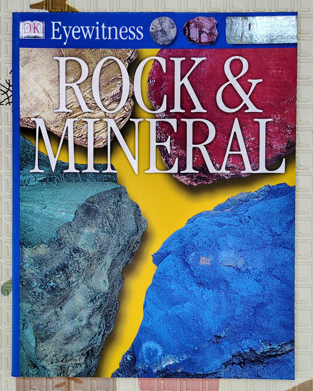 Eyewitness: Rock & Mineral by DK | See and Discover
