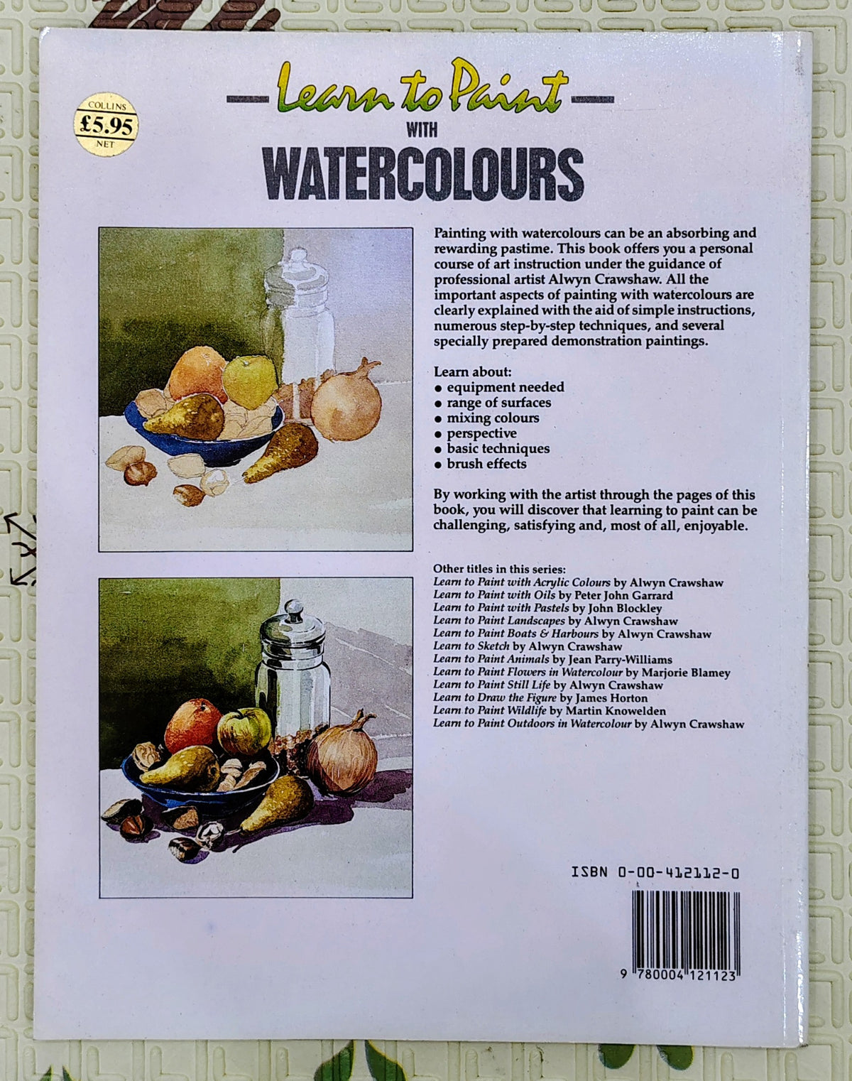 Learn to Paint with Watercolours by Alwyn Crawshaw
