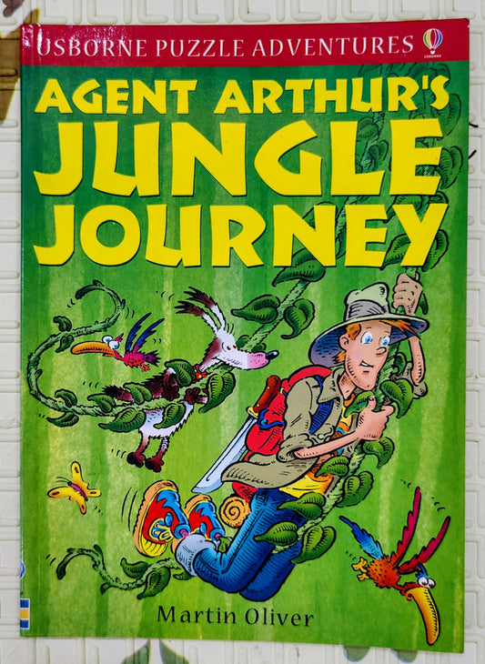 Agent Arthur's Jungle Journey by Martin Oliver | Usborne Puzzle Adventures