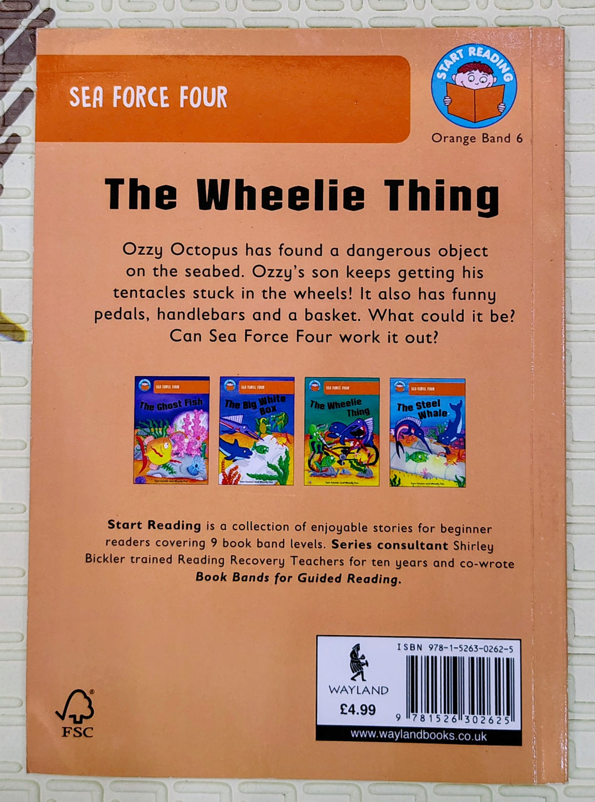 The Wheelie Thing (Sea Force Four) by Tom Easton | Start Reading Band 6