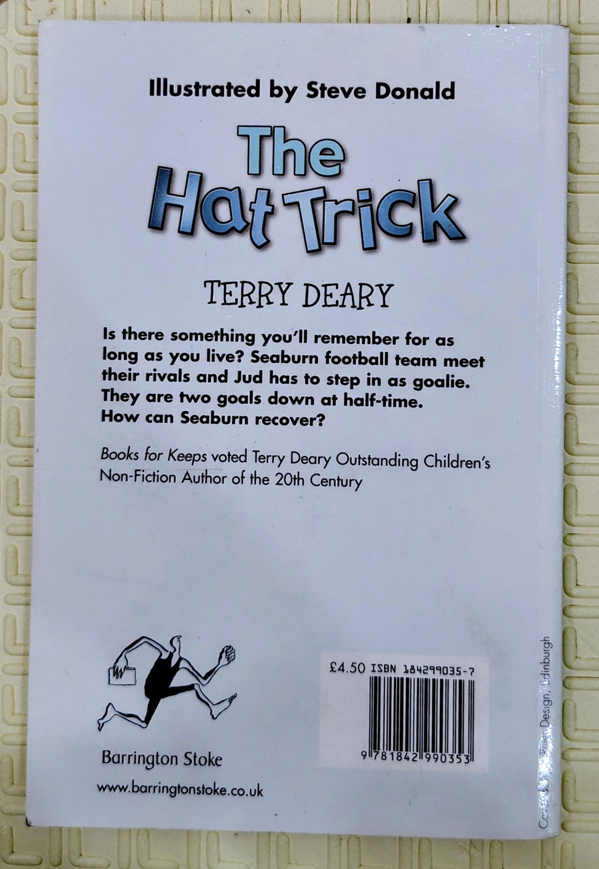 The Hat Trick by Terry Deary and Steve Donald