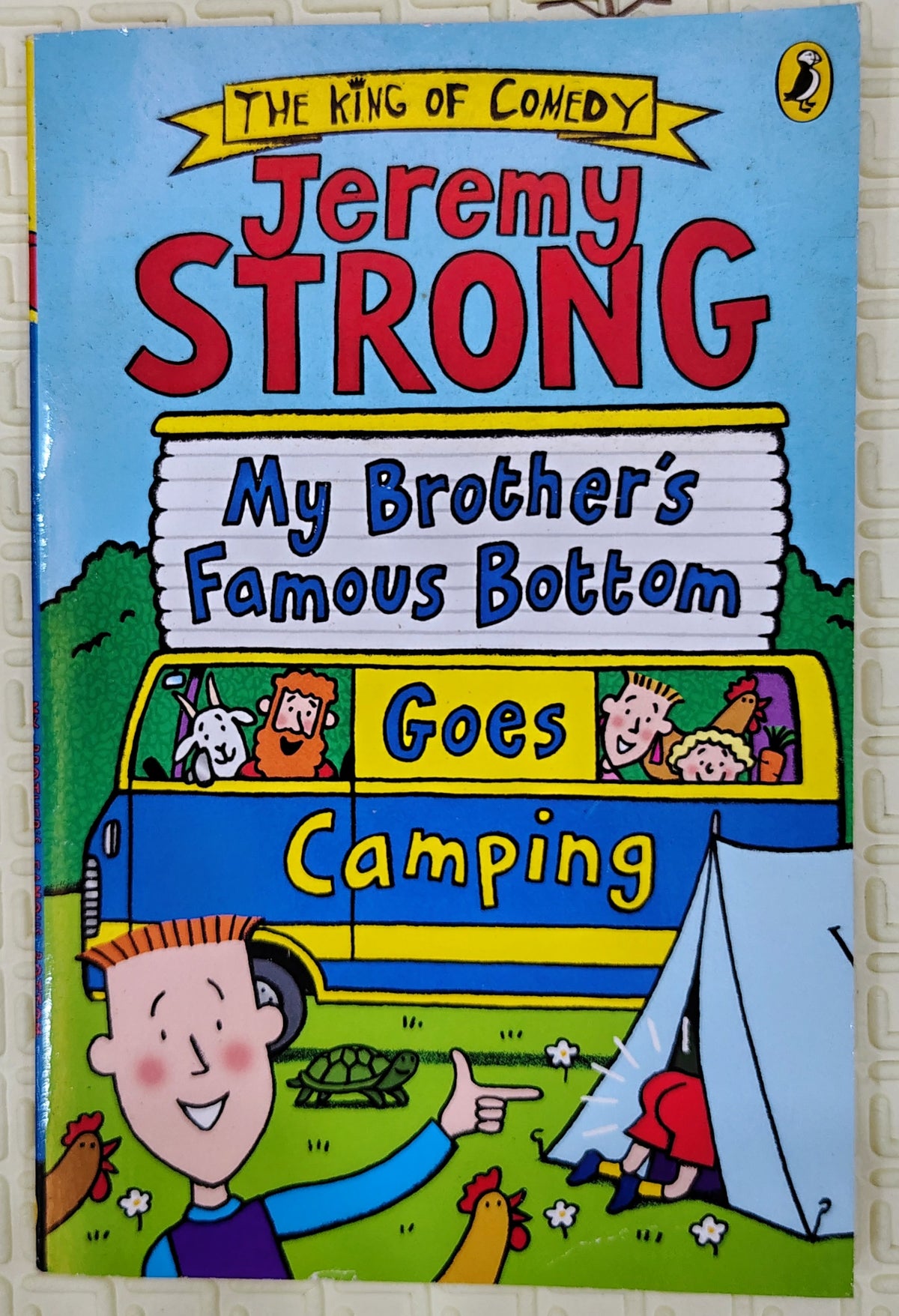 My Brother's Famous Bottom Goes Camping by Jeremy Strong | Puffin