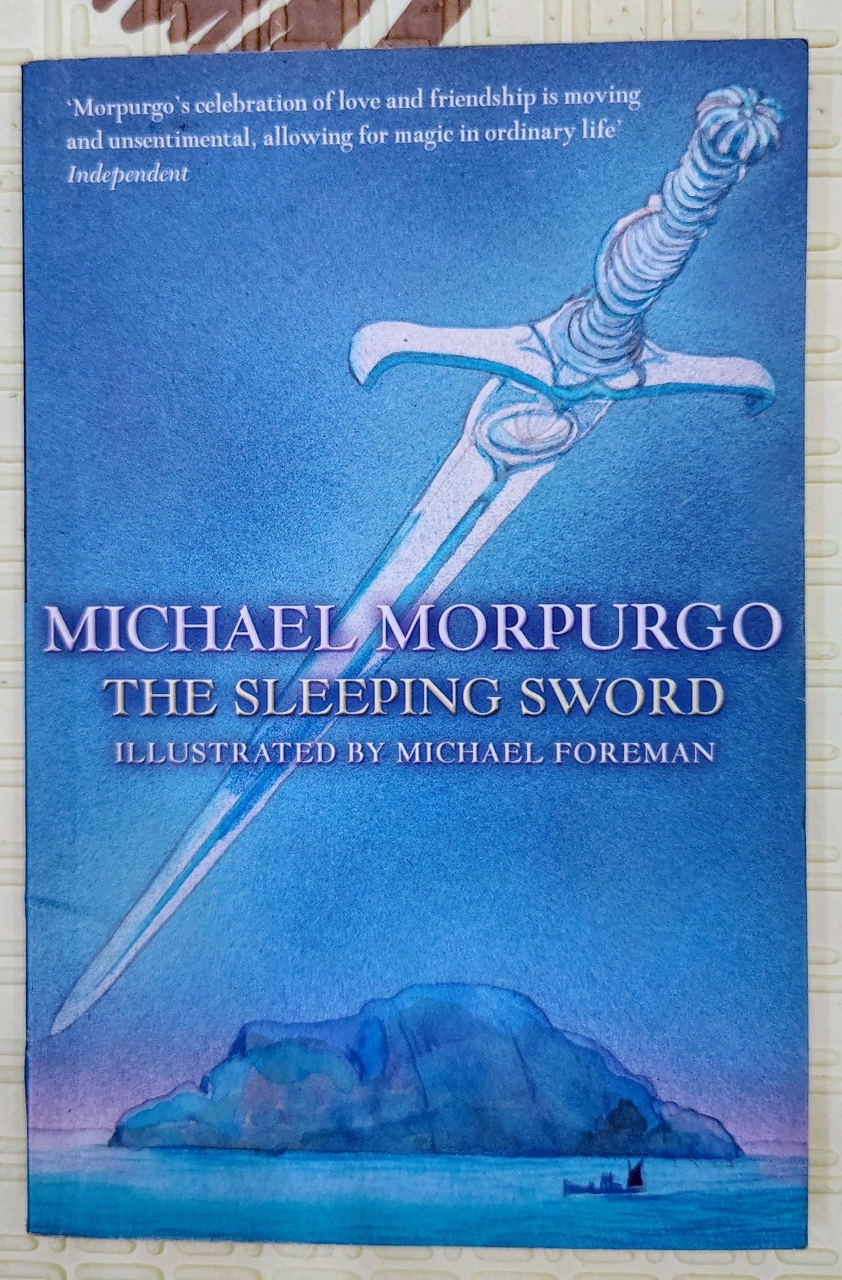 The Sleeping Sword by Michael Morpurgo | Egmont
