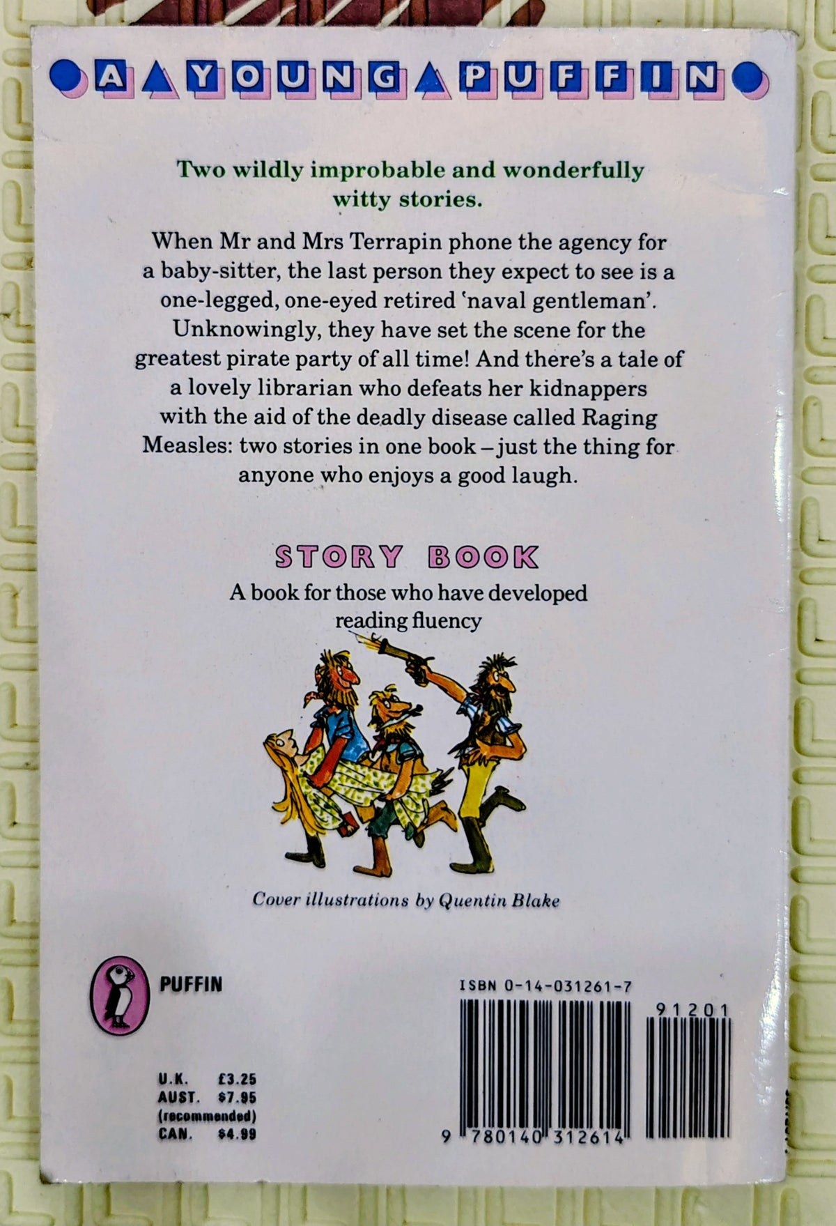 The Great Piratical Rumbustification and The Librarian and The Robbers by Margaret Mahy and Quentin Blake