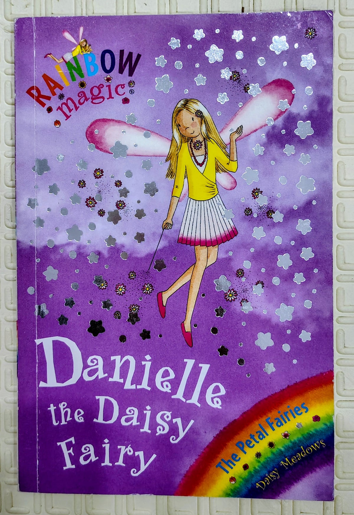 Danielle the Daisy Fairy: Rainbow Magic by Daisy Meadows | Orchard Books