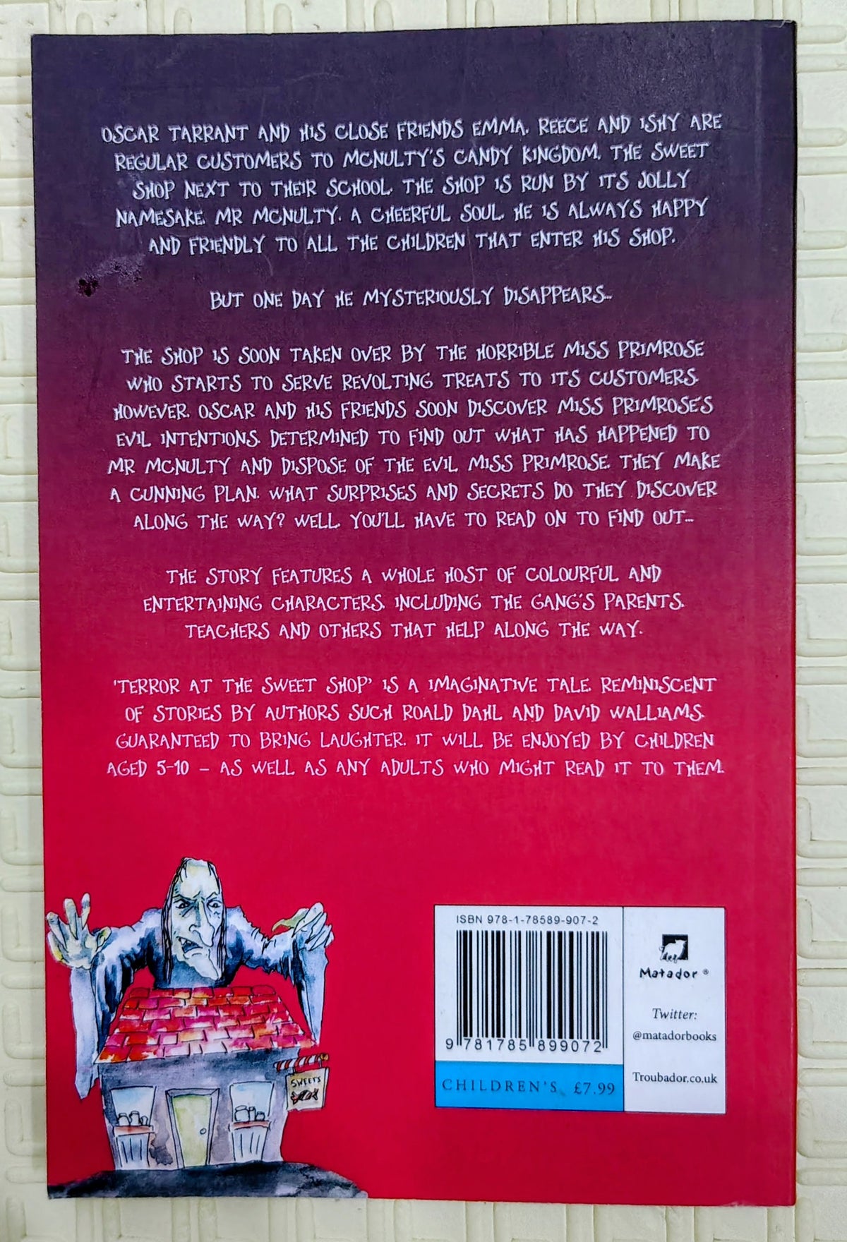 Terror at the Sweet Shop by Lawrence Prestidge and G. william