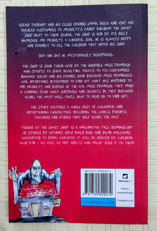 Terror at the Sweet Shop by Lawrence Prestidge and G. william