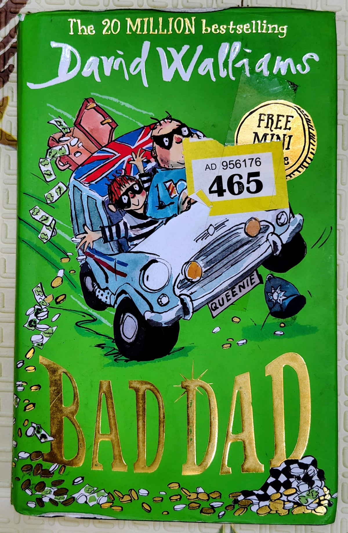 Bad Dad by David Walliams | Illustrated by Tony Ross