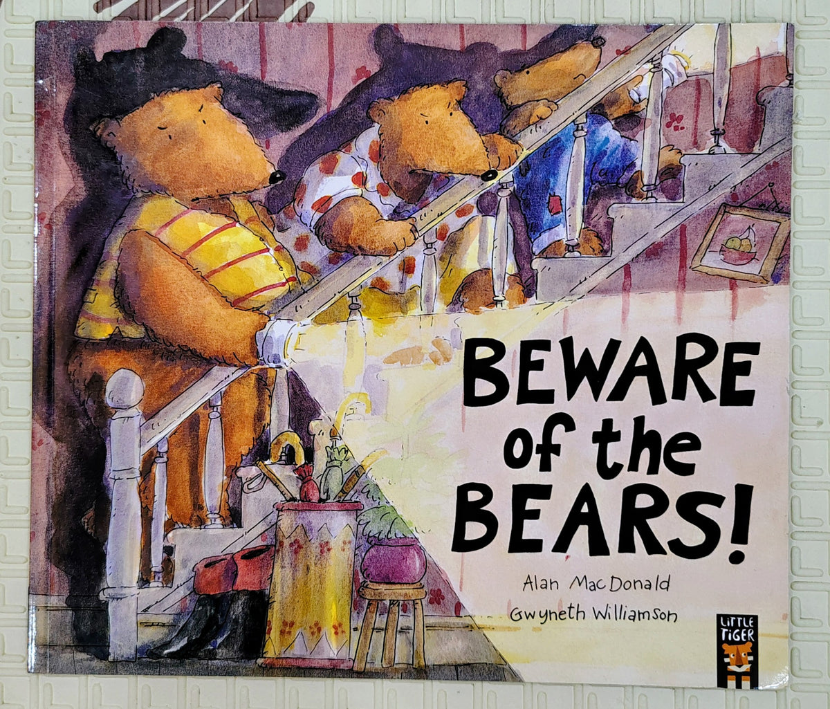 Beware of the Bears! by Alan MacDonald | Little Tiger