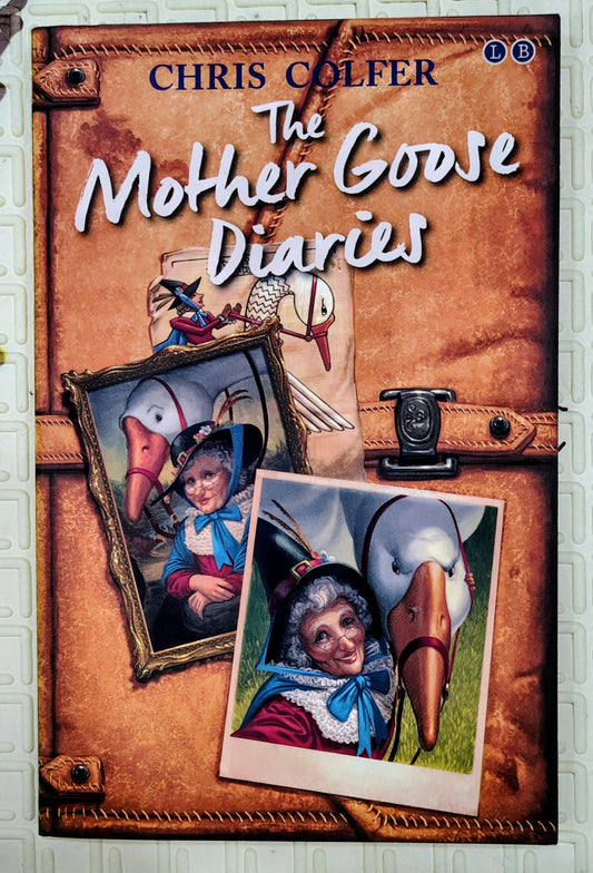 The Mother Goose Diaries by Chris Colfer