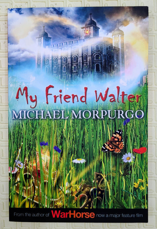 My Friend Walter by Michael Morpurgo | Egmont | Historical Fiction